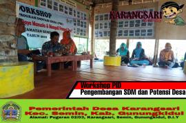 WORKSHOP PENINGKATAN SDM & MENGGALI POTENSI DESA